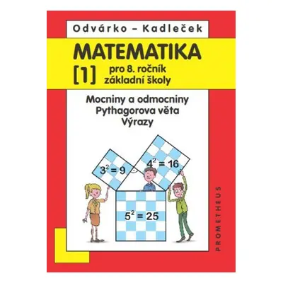 Matematika 1 pro 8. ročník základní školy - J. Kadleček