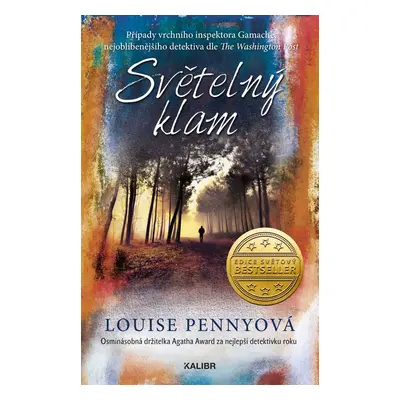 Světelný klam - Louise Penny