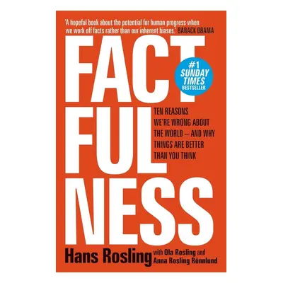 Factfulness - Hans Rosling