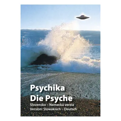 Psychika Die Psyche - Billy Eduard Albert Meier