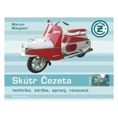 Skútr Čezeta - Marcel Malypetr