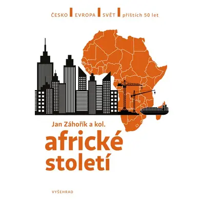 Africké století - Jan Záhořík