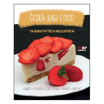 Česká raw food - Autor Neuveden