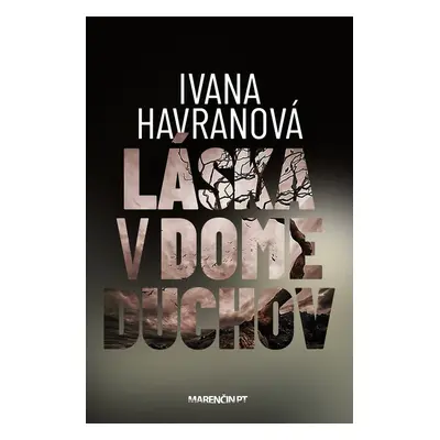 Láska v dome duchov - Ivana Havranová