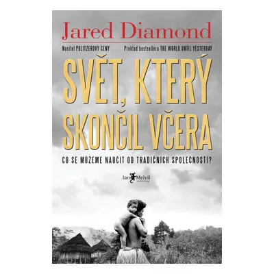 Svět, který skončil včera - Jared Diamond