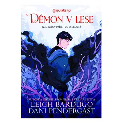 Démon v lese - Leigh Bardugo