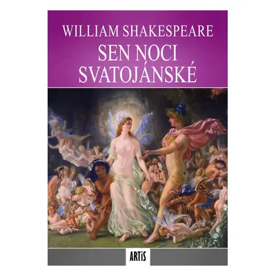 Sen noci svatojánské - William Shakespeare