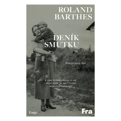 Deník smutku - Roland Barthes