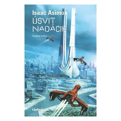 Úsvit nadácie - Isaac Asimov