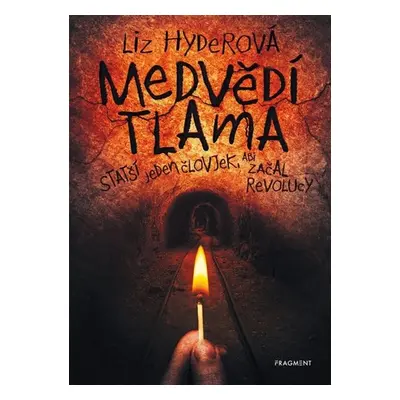 Medvědí tlama - Liz Hyderová