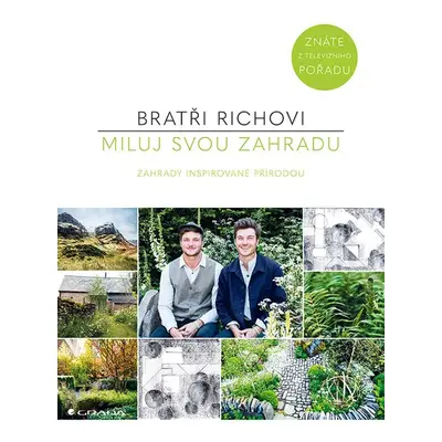 Miluj svou zahradu - David Rich