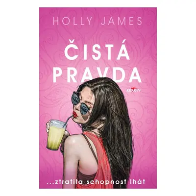 Čistá pravda - Holly James