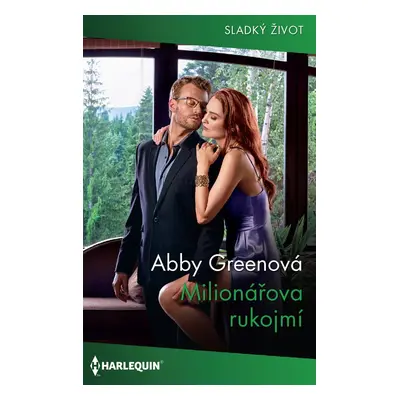 Milionářova rukojmí - Abby Greenová