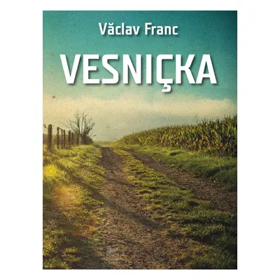 Vesnička - Václav Franc