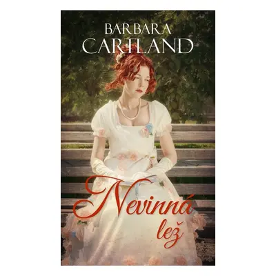 Nevinná lež - Barbara Cartland