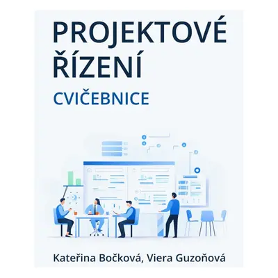 Projektové řízení - Viera Guzoňová