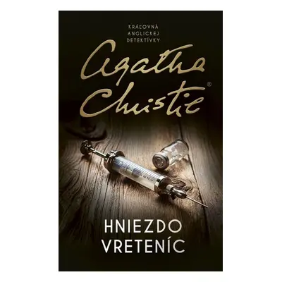 Hniezdo vreteníc - Agatha Christie