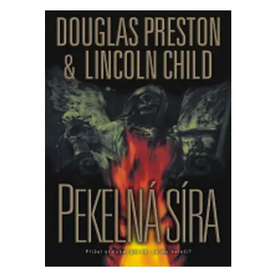 Pekelná síra - Lincoln Child