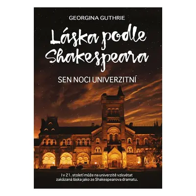 Láska podle Shakespeara 3 - Georgina Guthrie