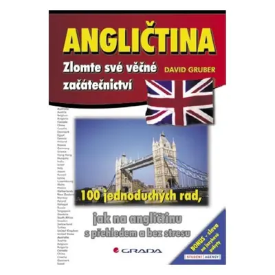 Angličtina – zlomte své věčné začátečnictví - David Gruber