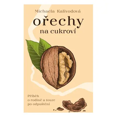 Ořechy na cukroví - Michaela Kalivodová