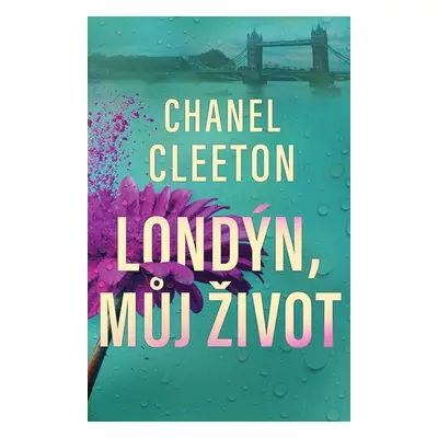 Londýn, můj život - Chanel Cleetonová