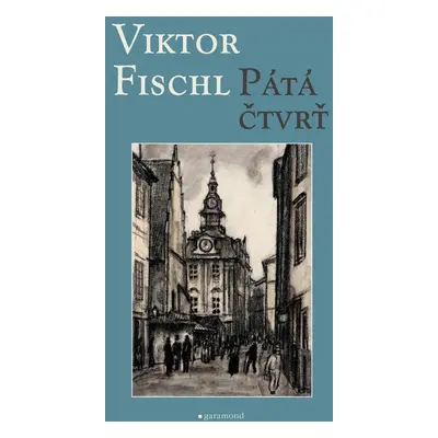 Pátá čtvrť - Viktor Fischl