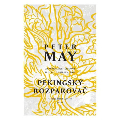 Pekingský rozparovač - Peter May