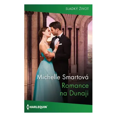 Romance na Dunaji - Michelle Smartová