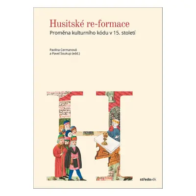 Husitské re-formace - Pavel Soukup