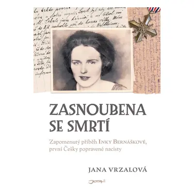 Zasnoubena se smrtí - Jana Vrzalová