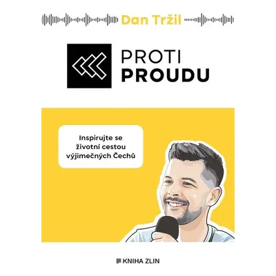 Proti proudu - Daniel Tržil