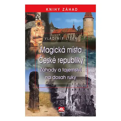 Magická místa České republiky - Vladimír Liška