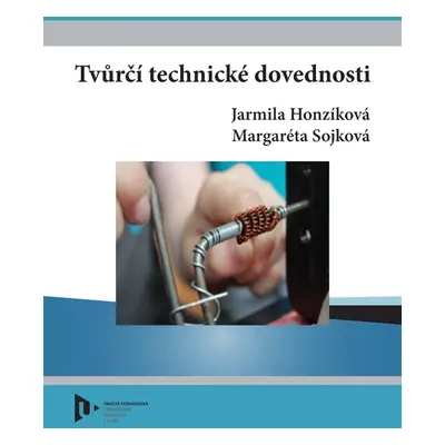 Tvůrčí technické dovednosti - Margaréta Sojková