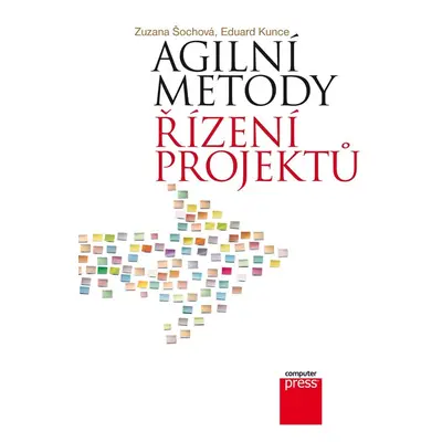 Agilní metody řízení projektů - Zuzana Šochová