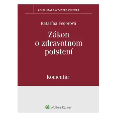 Zákon o zdravotnom poistení - Katarína Fedorová