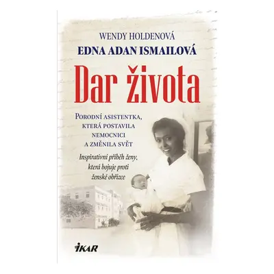 Dar života - Wendy Holdenová