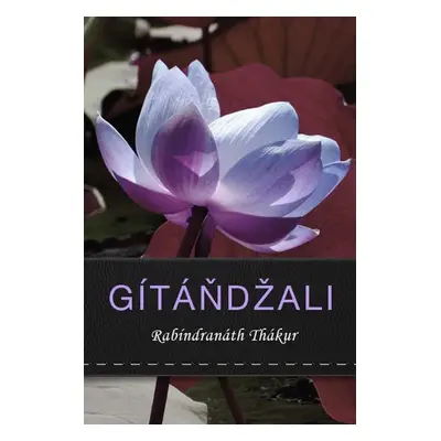 Gítáňdžali - Rabíndranáth Thákur