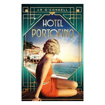 Hotel Portofino - J. P. O´Connell