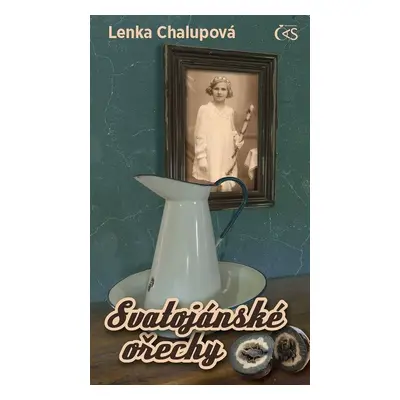 Svatojánské ořechy - Lenka Chalupová