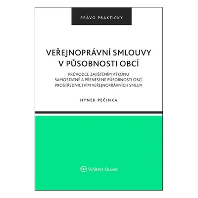 Veřejnoprávní smlouvy v působnosti obcí - Hynek Pečinka