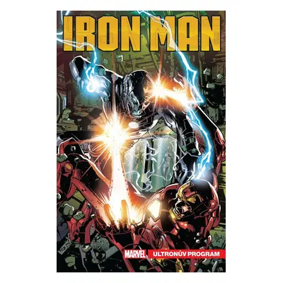 Tony Stark Iron Man Ultronův program - Christos Gage