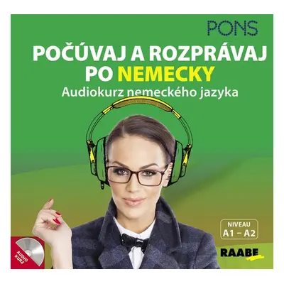 Počúvaj a rozprávaj po nemecky + CD - Anna Račáková