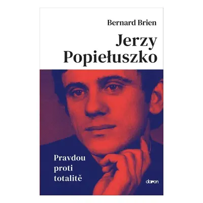 Jerzy Popieluszko - Bernard Brien