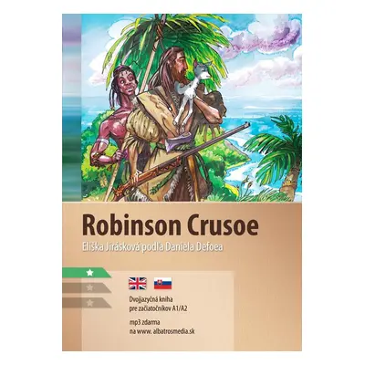 Robinson Crusoe A1/A2 - Daniel Defoe