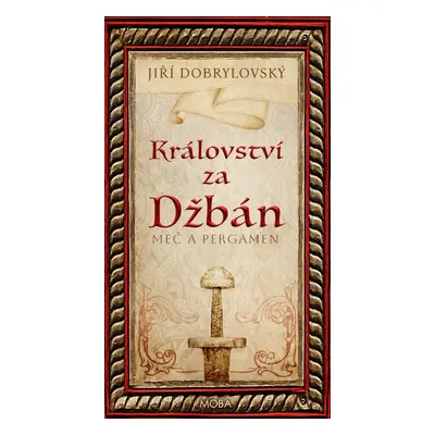 Království za Džbán - Jiří Dobrylovský