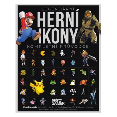 Legendární herní ikony - Retro Gamer