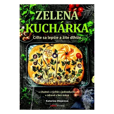 Zelená kuchárka - Katarína Olejárová