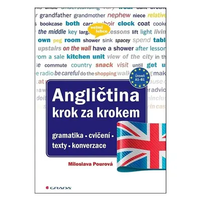 Angličtina Krok za krokem - Miloslava Pourová