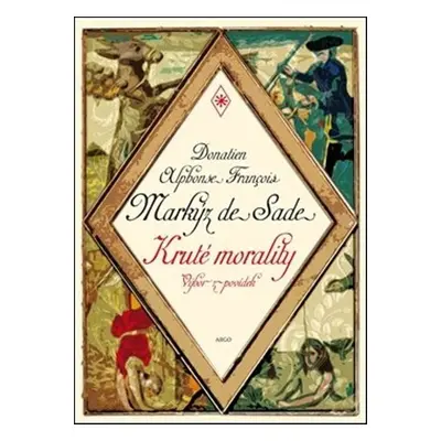 Kruté morality - Donatien A. F. de Sade